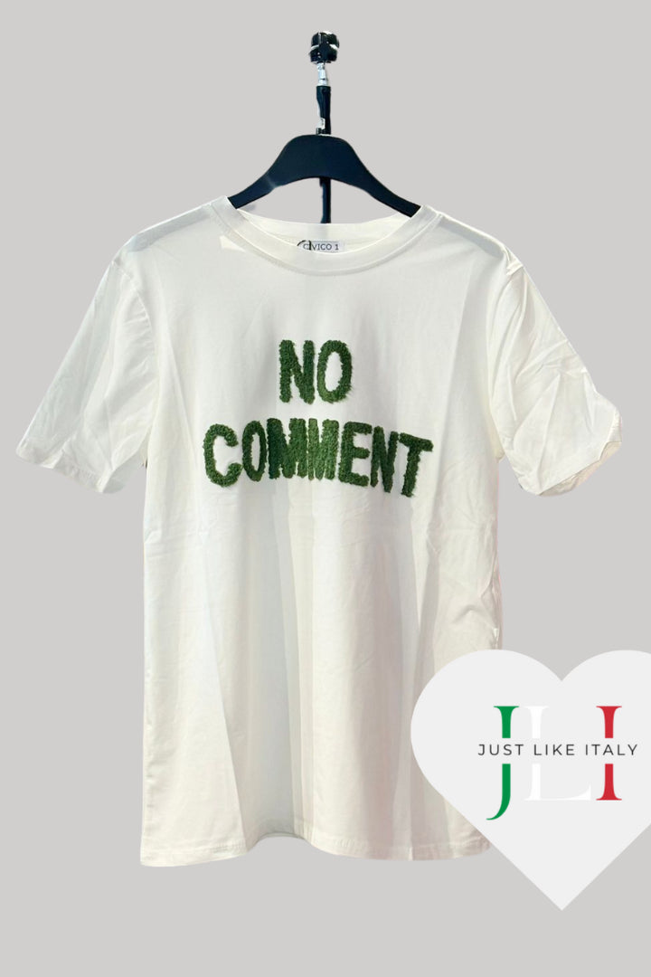 Statement T-Shirt NO COMMENT"